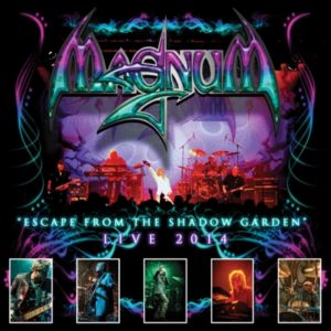 Magnum - Escape from the shadow garden Live 2014