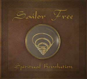 Sailor Free_Spiritual Revolution Part One