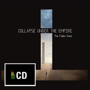 Collapse Under The Empire (CUTE) – The Fallen Ones (2017)