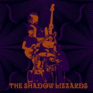 The Shadow Lizzards (2018)