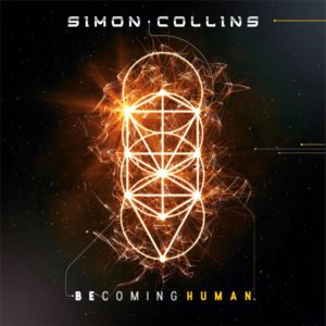 Simon Collins - Becoming Human USimon Collins - Becoming Human(Frontiers/Soulfood, 4.9.20)