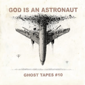 God Is An Astronaut – Ghost Tapes ' 10 (Napalm Records, 12.02.21)