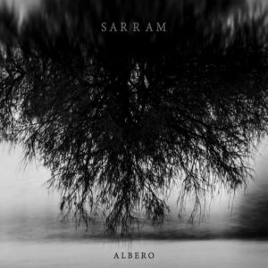 Sarram - Albero (Subsound, 14.05.21)