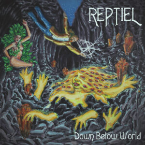 Reptiel - Down Below World (Cubby Control, 01.02.2024) COVER