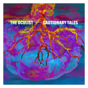 The Oculist - Cautionary Tales (Timbre Works/JFK, 26.04.2024) 