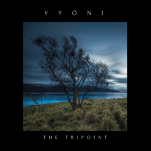 Vyöni - The Tripoint (unsigned, 24.04.2024) COVER