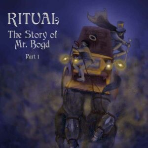 Ritual - The Story Of Mr. Bogd – Part 1 (Karisma, 16.08.2024) COVER