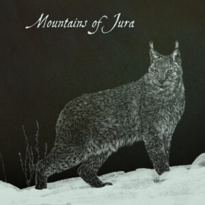 Mountains Of Jura - Mountains Of Jura (unsigned, 31.05.2024) COVER
