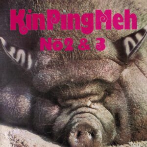 Kin Ping Meh - 2 - 3 (MiG Music, 1972/1973/28.06.24)