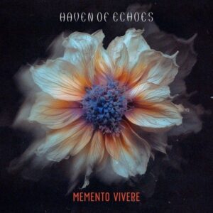 Haven of Echoes – Memento Vivere (Construction Records, 20.09.2024) COVER