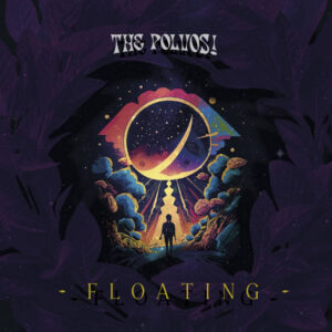 The Polvos! - Floating (Clostridium, 12.12.2023/LP: September 2024) COVER