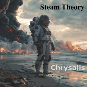 Steam Theory - Chrysalis (unsigned, 15.11.2024) COVER