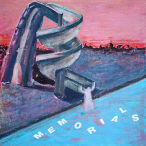 Memorials - Memorial Waterslides (Fire Records, 04.10.24) COVER