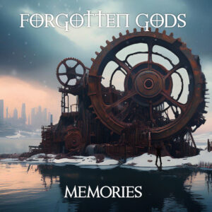 Forgotten Gods - Memories (unsigned, 17.01.2025) COVER